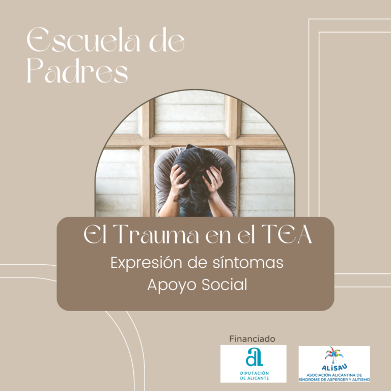 El Trauma en el TEA Expresión de síntomas Apoyo Social